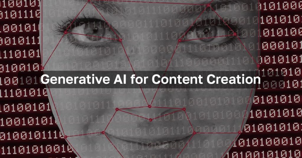 Generative AI For Content Creation
