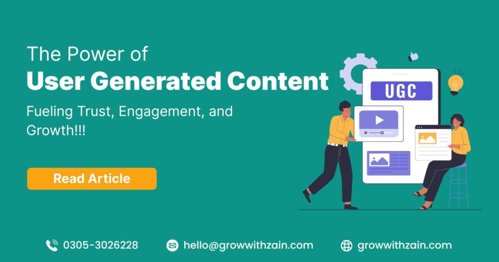 The Power of User Generated Content (UGC)