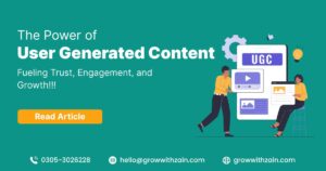The Power of User Generated Content (UGC)